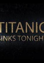 泰坦尼克号：沉没之夜 第一季