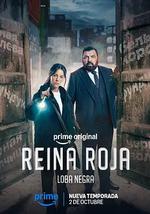 红皇后 第二季 黑影 Reina Roja: Loba Negra (2026)